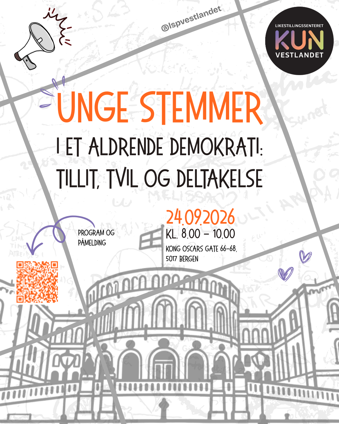 Dette bildet annonserer et arrangement kalt "Unge stemmer i et aldrende demokrati: Tillit, tvil og deltakelse." Det finner sted 24.09.2026 fra kl. 8.00 til 10.00 i Bergen. Arrangementet er organisert av Likestillingssenteret på Vestlandet. Bildet har en illustrasjon av Stortinget, en megafon og en QR-kode for program og påmelding. «KI-generert bildetekst, kvalitetssikret før publisering.»